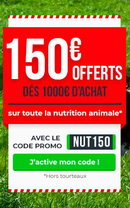 150€ offerts dès 1000€ d'achat sur toute la nutrition animale