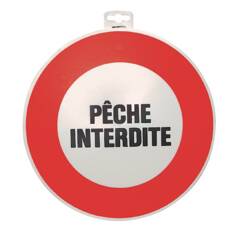Plaque de signalisation ''PECHE INTERDITE'' - PVC - pièces d'usure
