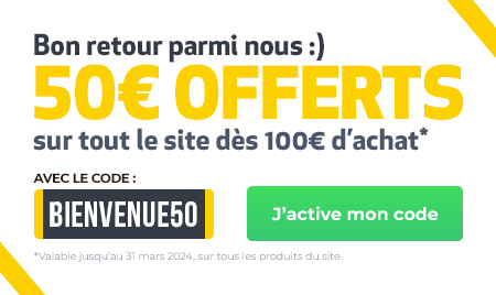50€ offerts sur tout le site dès 100€ d'achat avec le code bienvenue50