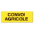 Panneau rectangulaire Convoi agricole 1200 x 400 mm aluminium adaptable